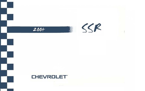 2004 chevrolet ssr owner - ssr, owner's