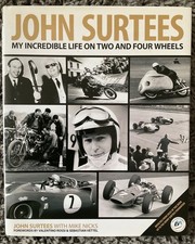 John Surtees : My Incredible