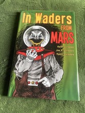 IN WADERS FROM MARS Joe R. Lansdale SIGNED H/C LTD FIRST Subterranean 2012 VG