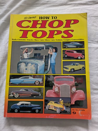 How chop tops hot rod - how,