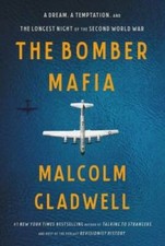 The Bomber Mafia: A Dream, a