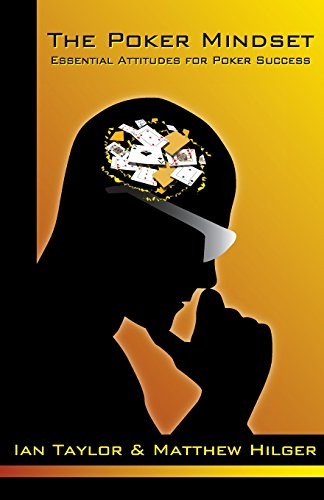 The poker mindset - the, essential