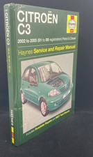 Citroen C3 Petrol and Diesel Service and Repair Manual: 2002 to 2005 by John S.