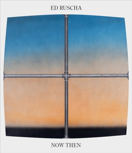 Ruscha now then a - ruscha,
