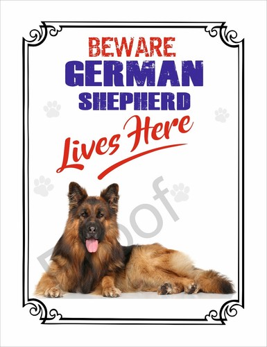 Beware german shepherd lives - beware,