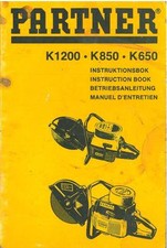 PARTNER DISC CUTTER SAW K1200 K850 K650 OPERATORS MANUAL - AB2