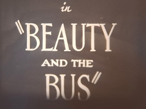 Beauty and the bus - and,
