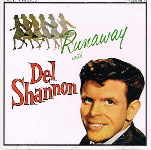 Del shannon runaway with - del, shannon: