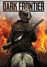 Dark Frontier (DVD) Aden Young