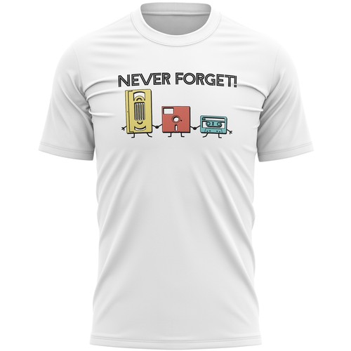 Never forget classic s - never,