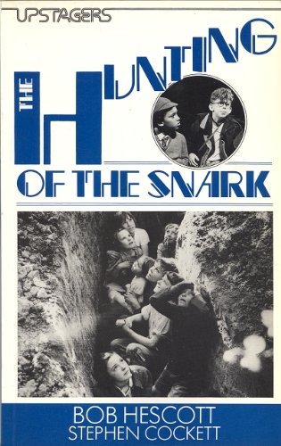 The hunting snark play - of,