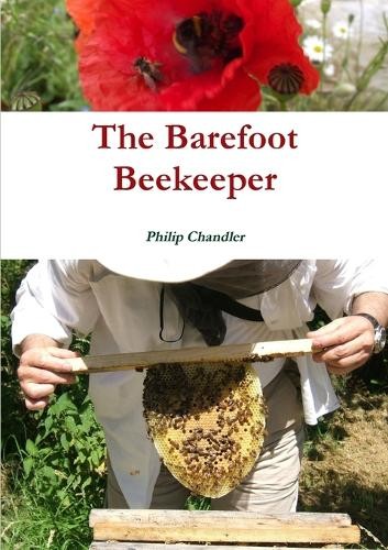 The barefoot beekeeper - barefoot,