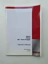 CASE/IH RB454 RB464 ROUND BALER NET/TWINE WRAPPER OPERATORS MANUAL