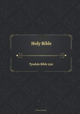 Holy Bible Tyndale Bible 1536