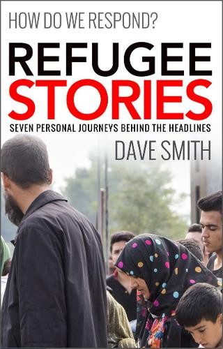Dave smith refugee stories - dave,