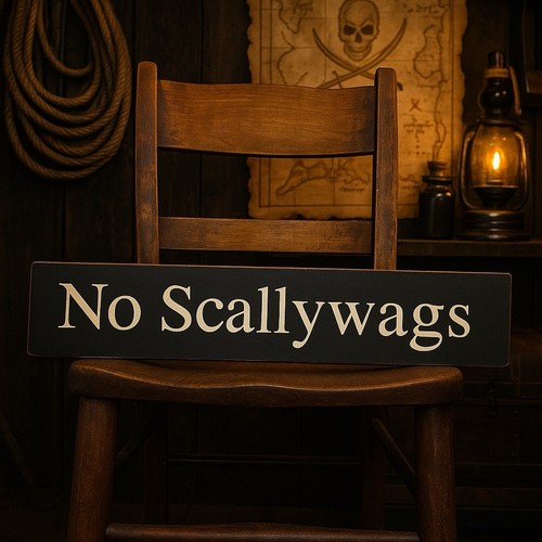 Scallywags sign rascal - scallywags,