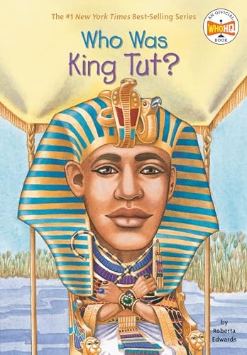 Who was king tut - who, tut?,roberta