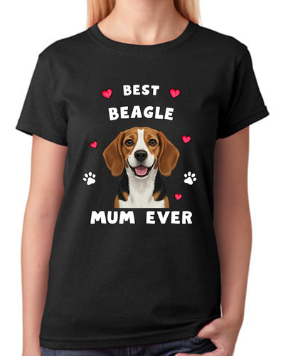 Best beagle mum ever - mum,