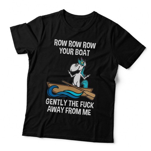 Row your boat - gently, fck