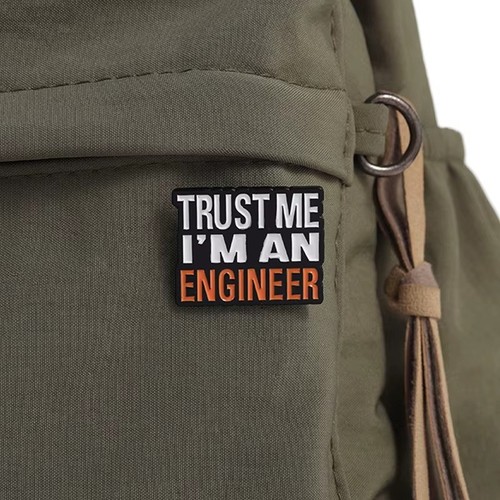 Trust an engineer - trust, cool