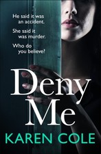 Deny Me by Karen Cole