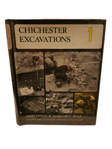 Chichester excavations vol i - vol.,