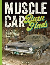 Muscle Car Barn Finds: Rusty