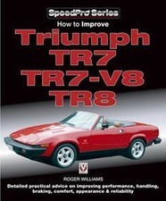Triumph Tr7, Tr7-V8 & Tr8 Book