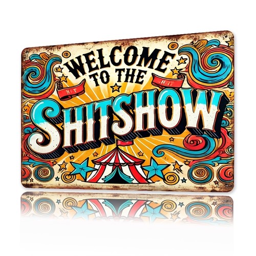Funny metal sign welcome - sign,