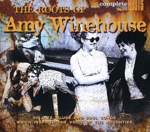 Roots amy winehouse - roots,