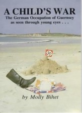 A Child's War: The German