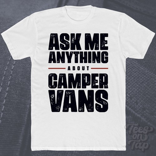 Ask anything about - anything, camper