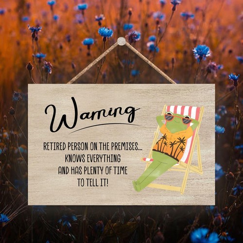 Warning retired person - retired, frog