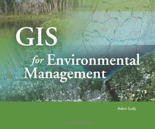 GIS for Environmental Management - Scally, Robert