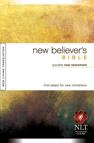 Nlt new believer bible - nlt, believer's