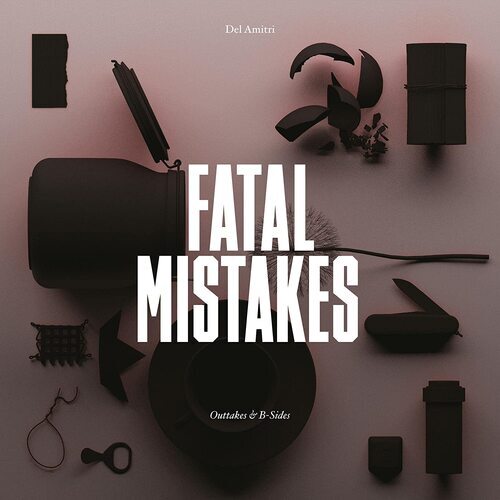 Del amitri fatal mistakes - del, :