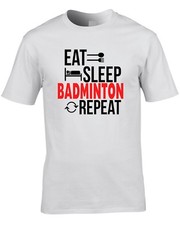 Badminton T-Shirt Eat, Sleep, Badminton, Repeat Great Gift Idea Present