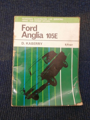 Ford anglia 105e - ford, pearson's