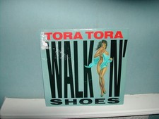 Tora Tora-Walkin' shoes 12" P/S 1990