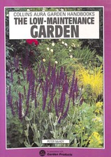 The Low-maintenance Garden