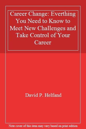 Career change everthing you - career, change: