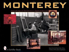 Monterey: Furnishings of California's Spanish Revival by Doug Congdon-Martin (En