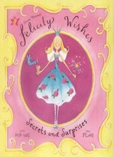 Felicity Wishes: Secrets and