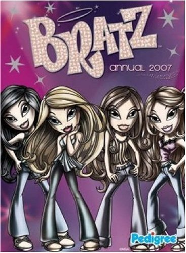 Bratz annual 2007 - annual, anon