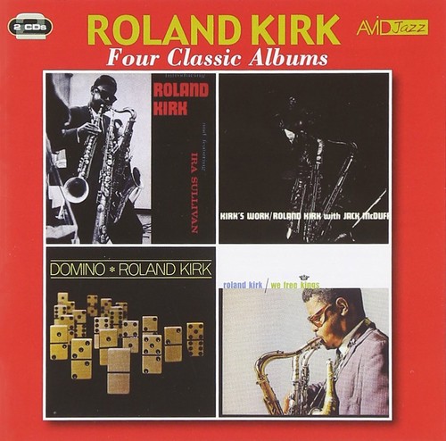 Rahsaan roland kirk classic - kirk,