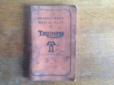 TRIUMPH MOTORCYCLE WORKSHOP MANUAL No.17, 1956 onwards PRE UNIT 500 650cc TWINS.