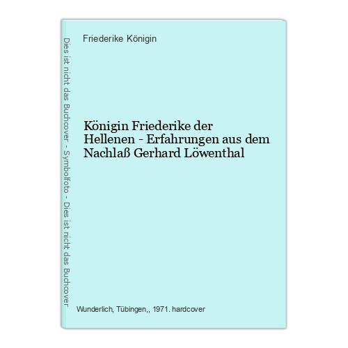 Queen friederike the - the, hellenes