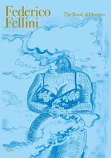 Federico Fellini: The Book of
