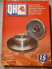 Quinton Hazell QH15 Catalogue BRAKE DISCS AND DRUMS 2001  Excellent condition 