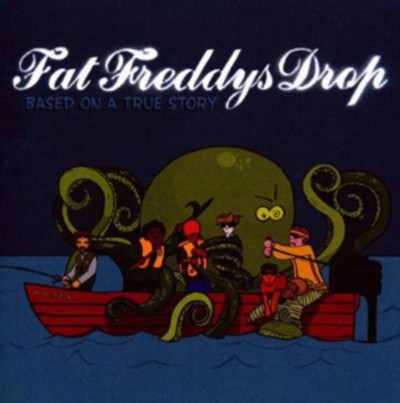 Fat freddy drop based - freddy's,